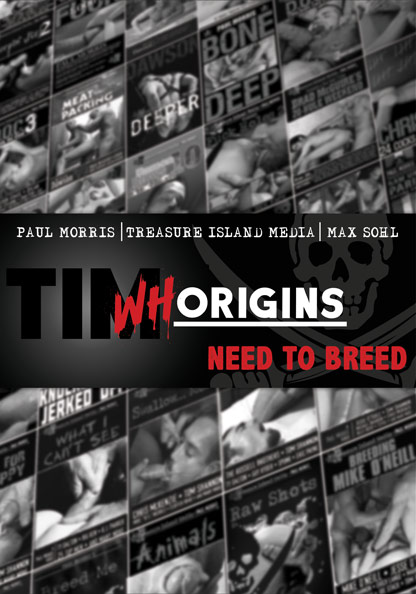 TIM WHORIGINS #1 - NEED TO BREED