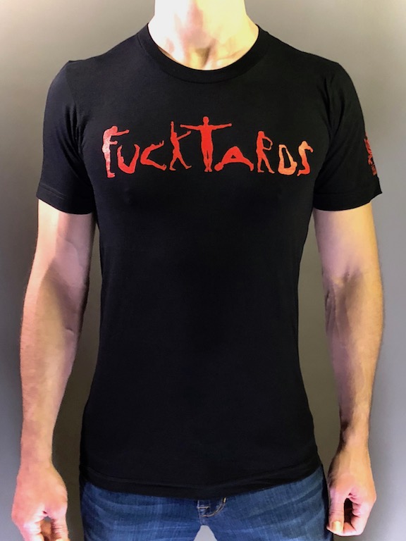 FUCKTARDS TEE - XXL